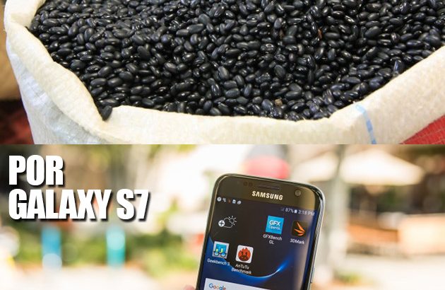 troco feijao por galaxy s7